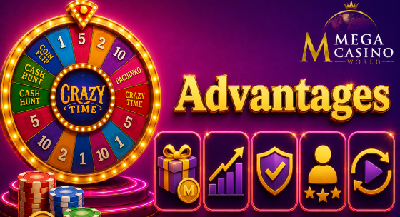 Advantages of Playing Crazy Time on MCW