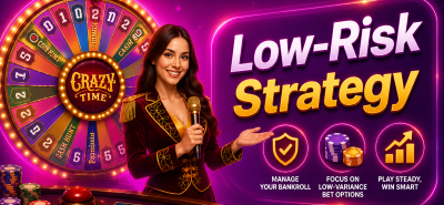 Nagad88 Crazy Time Strategies for Local Beginners — Low-Risk Strategy

