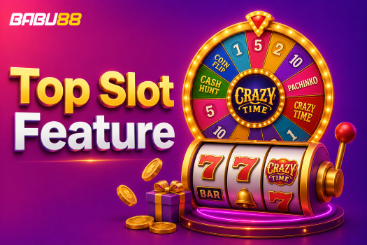 How Crazy Time Works on Babu88: Top Slot Feature